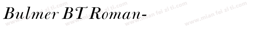Bulmer BT Roman字体转换